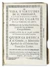 (MEXICO--1752.) Villavicencio, Juan José. Vida, y virtudes de . . . Padre Juan de Ugarte . . . missionero de las islas Californias.